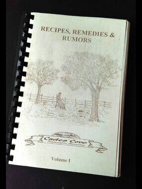 Recipes Remedies and Rumors Vol 1 Cookbook Cades Cove Preservation Smoky Mtns TN